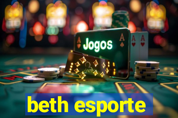 beth esporte